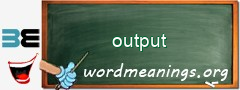 WordMeaning blackboard for output